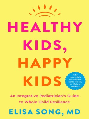 cover image of Healthy Kids, Happy Kids